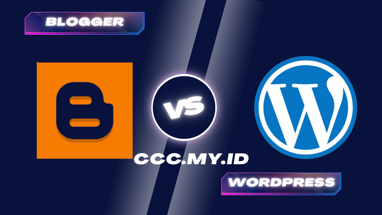 Blogger vs WordPress
